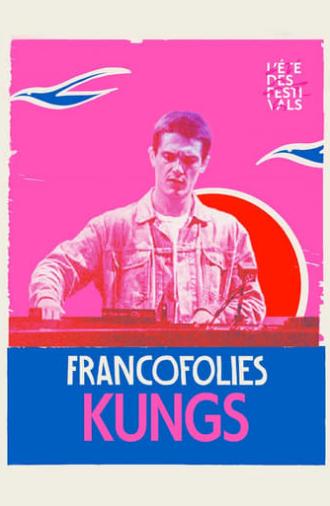 Kungs aux Francofolies 2023 (2024)