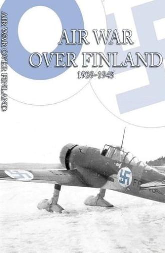 Air War Over Finland 1939-1945 (2009)