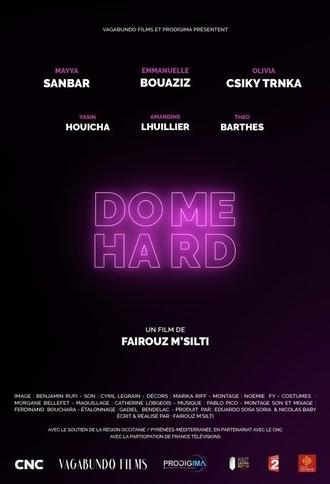 Do Me Hard (2019)