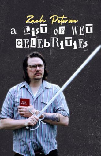 Zach Peterson: A List of Wet Celebrities (2024)