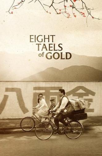 Eight Taels of Gold (1989)