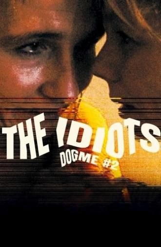 The Idiots (1998)