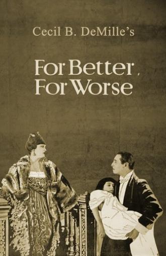 For Better, for Worse (1919)