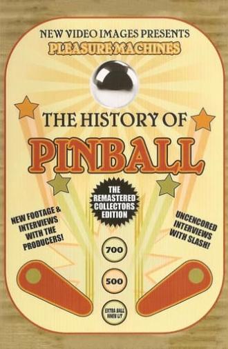 Pleasure Machines: The History of Pinball (1998)