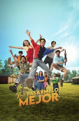 Voy a pasármelo mejor (2025)