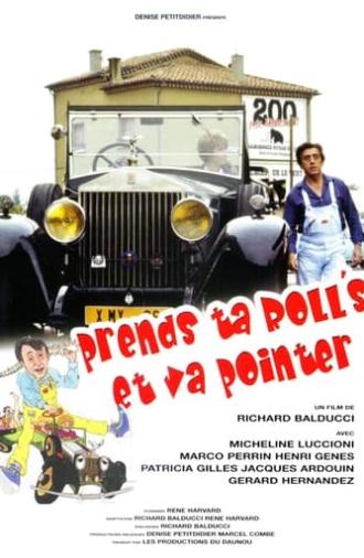 Prends ta Rolls et va pointer (1981)