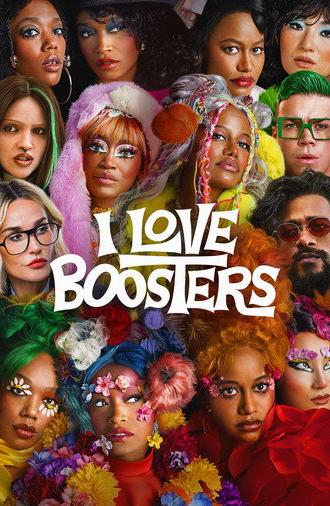 I Love Boosters (2026)