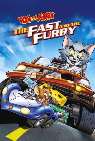 Tom and Jerry: The Fast and the Furry (2005)