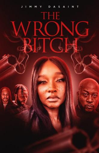 The Wrong Bitch (2025)
