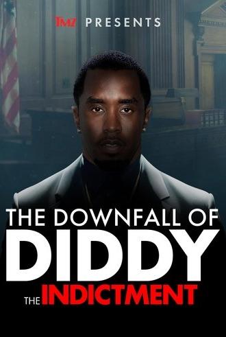 TMZ Presents | The Downfall of Diddy 2: The Indictment (2024)