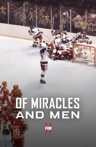 Of Miracles and Men (2015)