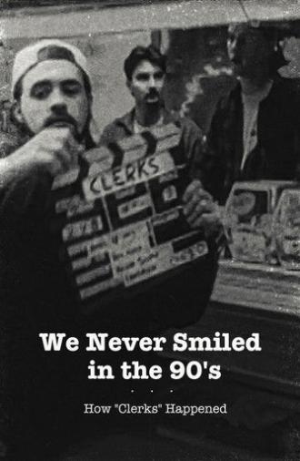 We Never Smiled in the 90’s (2024)
