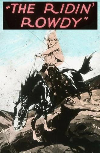 The Ridin' Rowdy (1927)