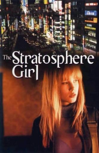 Stratosphere Girl (2004)