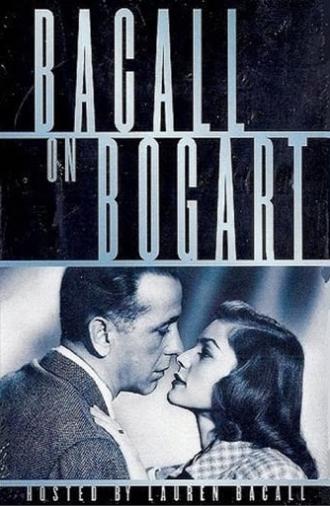 Bacall on Bogart (1988)