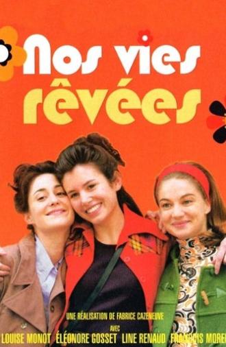 Our Dream Lives (2004)