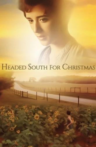 Headed South for Christmas (2013)