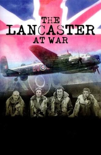 The Lancaster at War (2009)