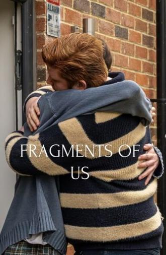 Fragments of Us (2025)