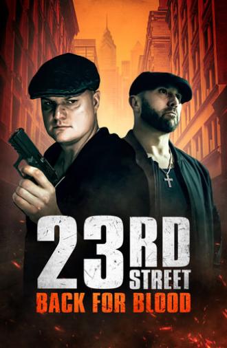 23rd Street: Back for Blood (2025)