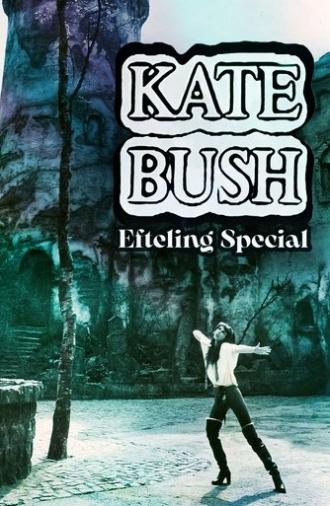 Kate Bush - Efteling Special (1978)