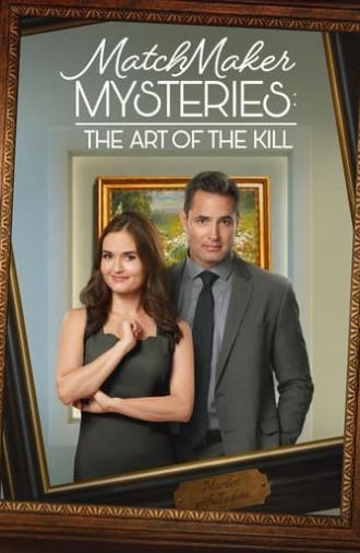 MatchMaker Mysteries: The Art of the Kill (2021)