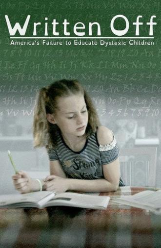 Written Off: America's Failure to Educate Dyslexic Children (2020)