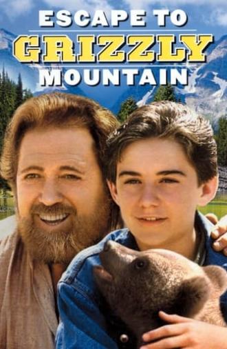 Escape to Grizzly Mountain (2000)