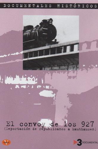 El convoy de los 927 (2005)