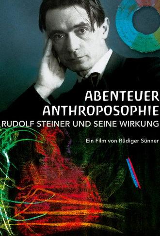 Abenteuer Anthroposophie (2008)