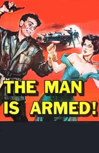 The Man Is Armed (1956)