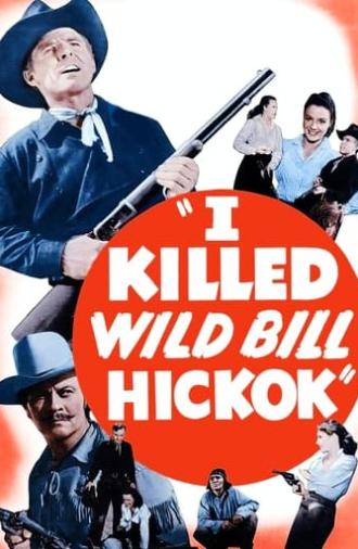 I Killed Wild Bill Hickok (1956)