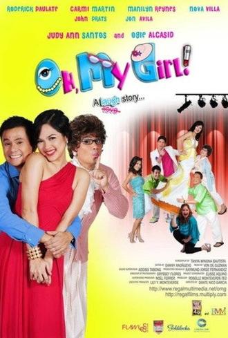 Oh, My Girl! A Laugh Story... (2009)