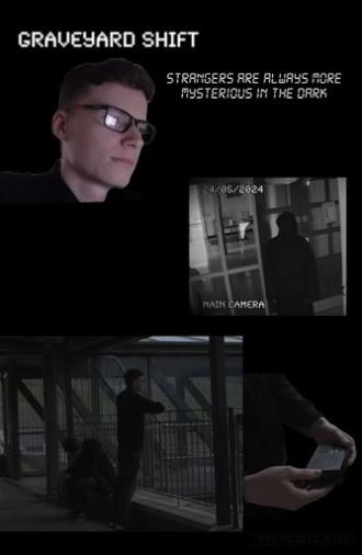 The Graveyard Shift (2024)