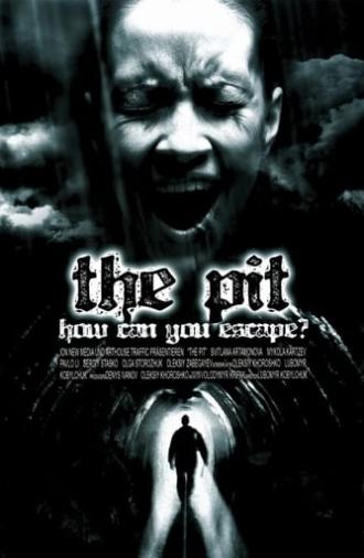 The Pit (2006)