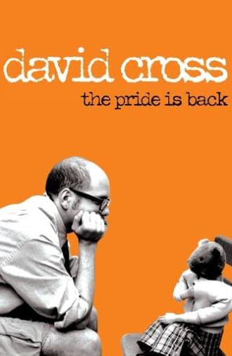 David Cross: The Pride Is Back (1999)