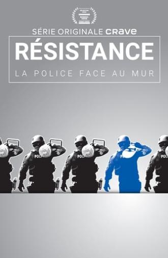 Resistance: Police Against the Wall (2020)