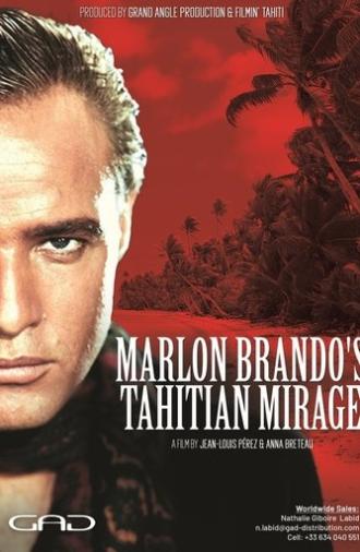 Marlon Brando's Tahitian Mirage (2025)