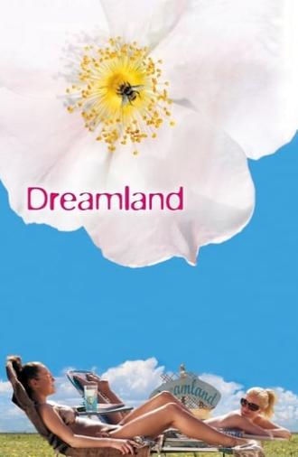 Dreamland (2006)