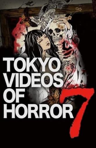 Tokyo Videos of Horror 7 (2013)