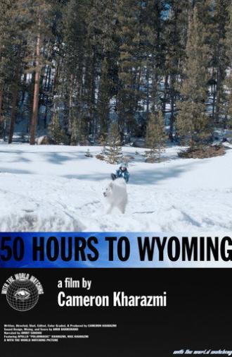 50 Hours to Wyoming (2026)