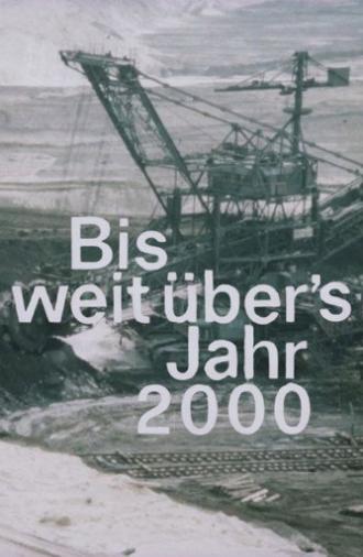 Bis weit über's Jahr 2000 (1983)