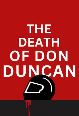 The Death of Don Duncan (2024)