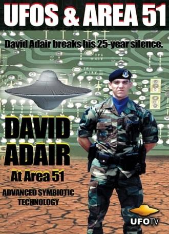 David Adair at Area 51 - Advanced Symbiotic Technology (1999)