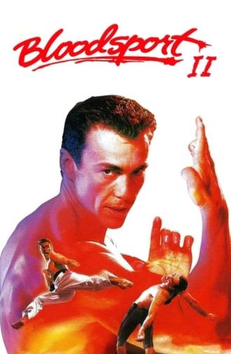 Bloodsport II (1996)