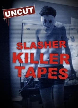 Slasher Killer Tapes (2023)