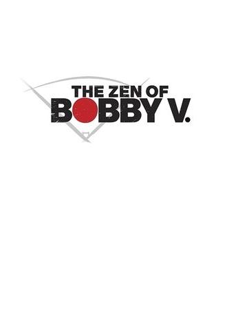 The Zen of Bobby V (2008)