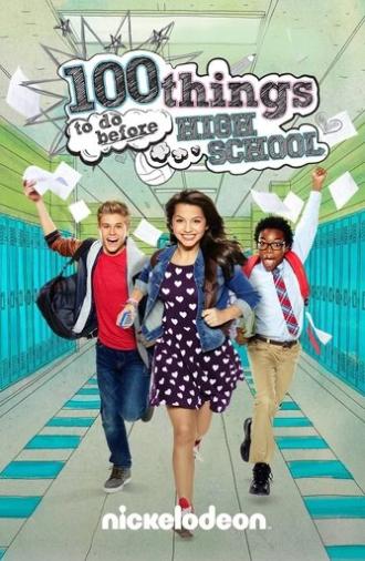 100 Things to Do Before High School (2014)