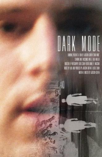 Dark Mode (2022)