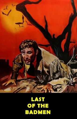 Last of the Badmen (1967)